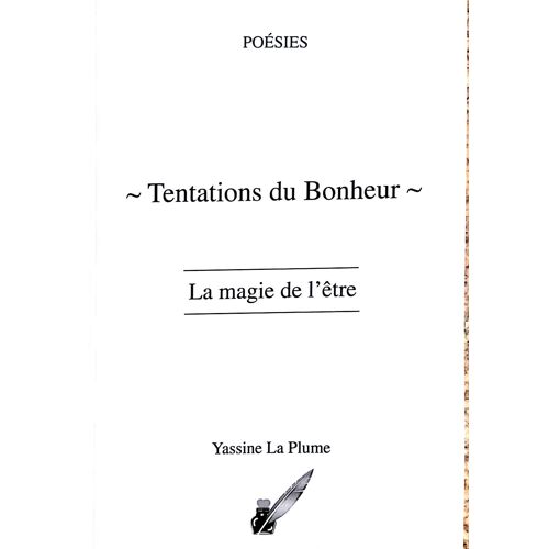 Tentations Du Bonheur 
