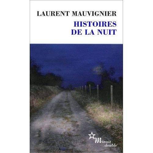 Histoires De La Nuit