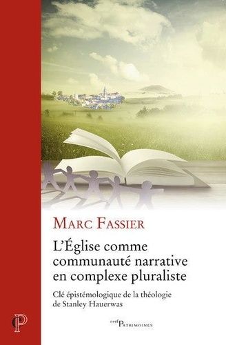 L'église Comme Communauté Narrative En Contexte Pluraliste