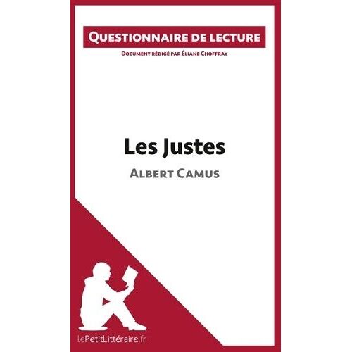 Les Justes D'albert Camus - Questionnaire De Lecture