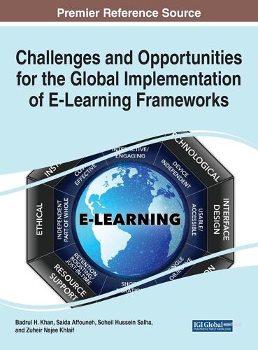 Challenges And Opportunities For The Global Implementation Of E-Learning Frameworks