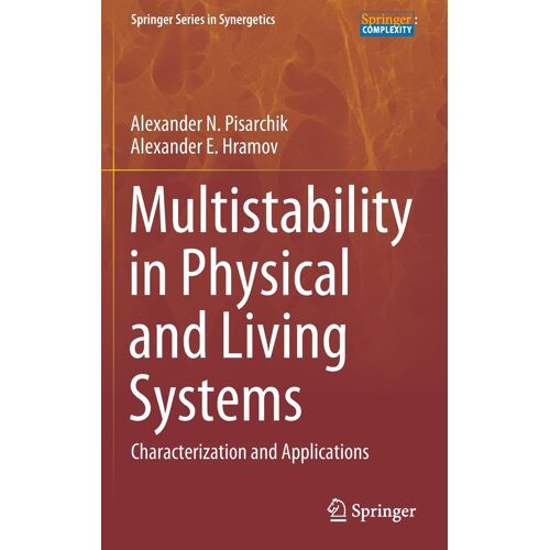 Multistability In Physical And Living Systems