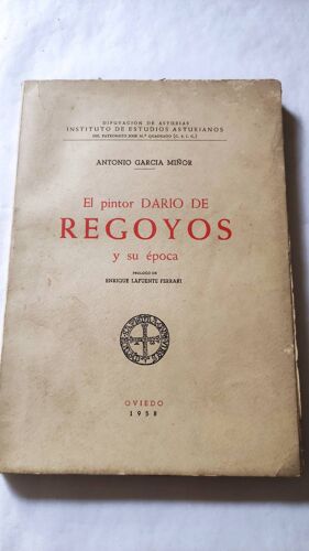 El Pintor Darío De Regoyos Y Su Época