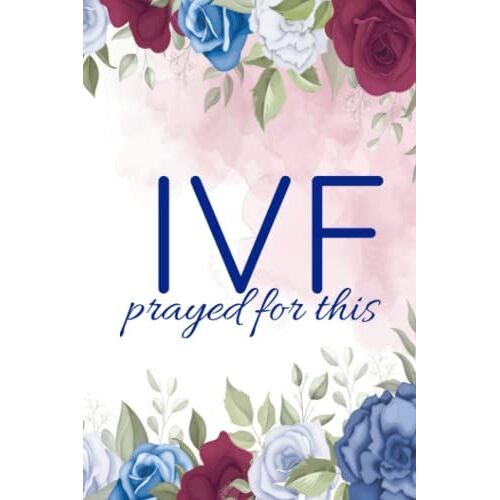 Ivf Prayed For This Ivf Planner Journal Track Medication Notes Stimulation Tracking