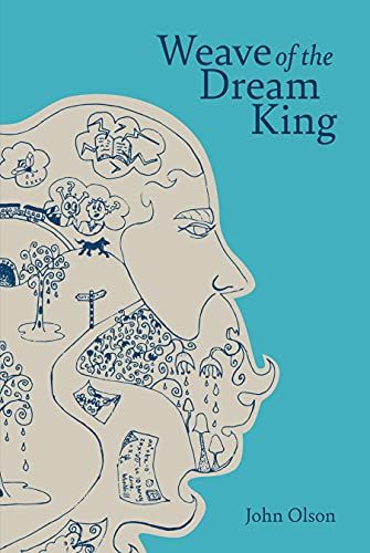 Weave Of The Dream King