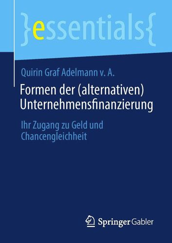 Formen Der (Alternativen) Unternehmensfinanzierung