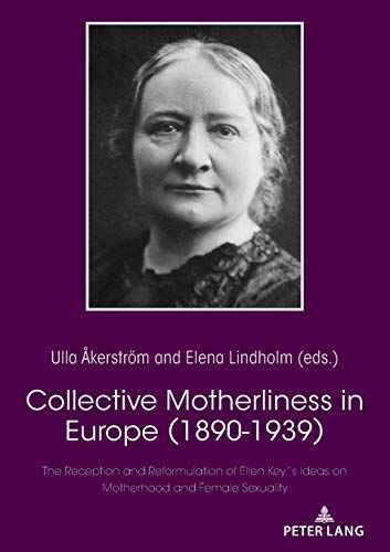 Collective Motherliness In Europe (1890 - 1939)