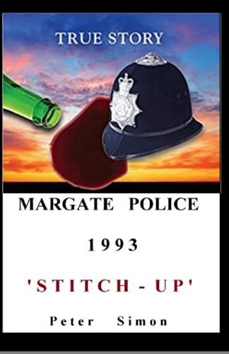 Margate Police 1993 'stitch-Up'
