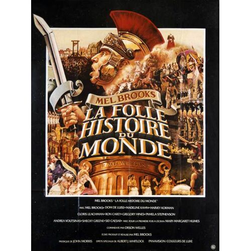 La Folle Histoire Du Monde (History Of The World) - Véritable Affiche De Cinéma Pliée - Format 120x160 Cm - De & Avec Mel Brooks Avec Madeline Kahn, Dom Deluise, Harvey Korman, John Hurt - 1982