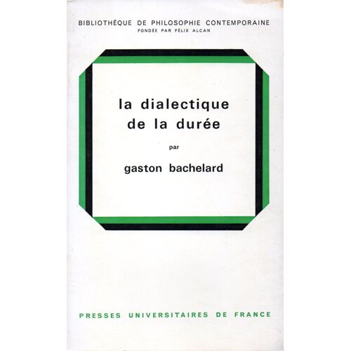 La Dialectique De La Durée