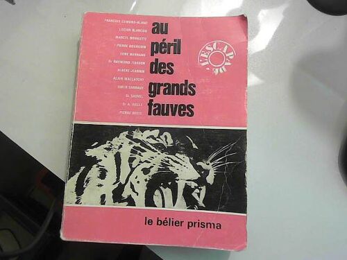 Au Péril Des Grands Fauves 1967