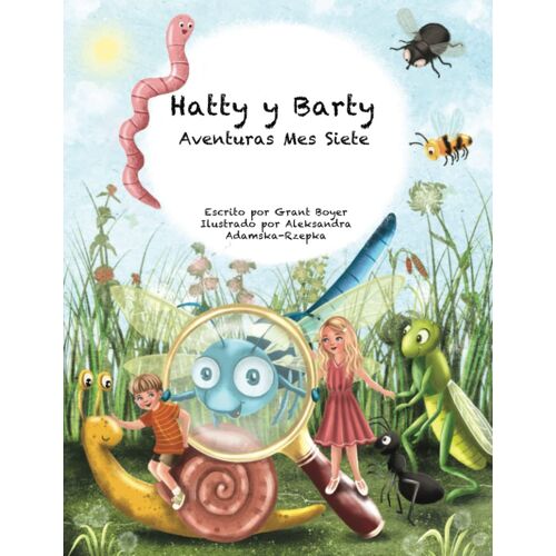 Las Aventuras De Hatty Y Barty Mes Siete (Spanish Edition)
