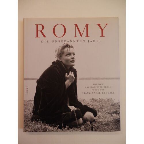 Romy, Die Unbekannten Jahre