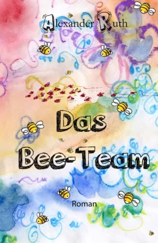 Das Bee-Team (German Edition)