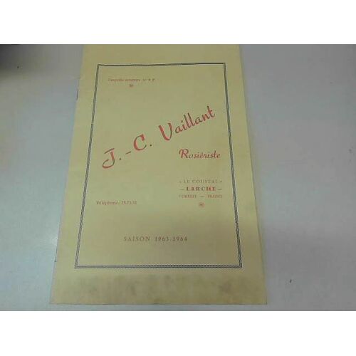 J C Vaillant - Rosieriste Saison 1963-1964