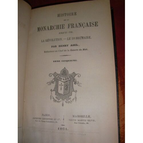 Histoire De La Monarchie Francaise Jusqu'en 1792