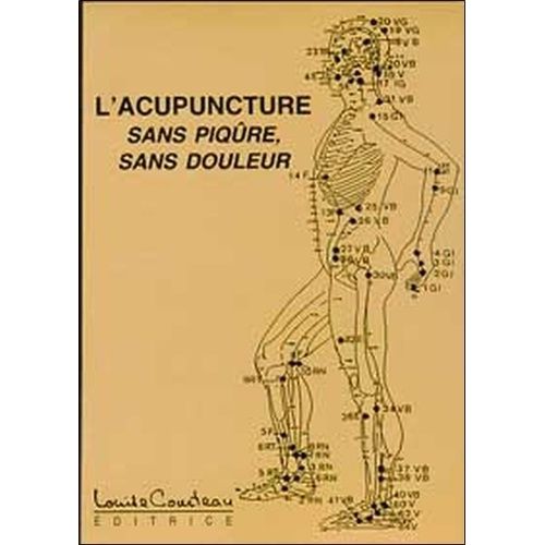L'acupuncture Sans Piqure, Sans Douleur