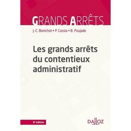 Les Grands Arrêts Du Contentieux Administratif