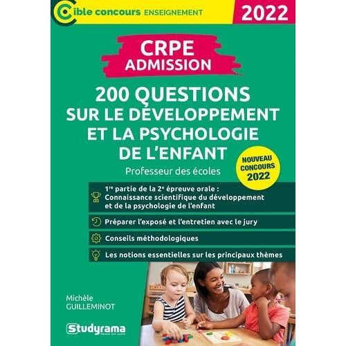 Crpe - 200 Questions Sur Le Développement Et La Psychologie De L'enfant