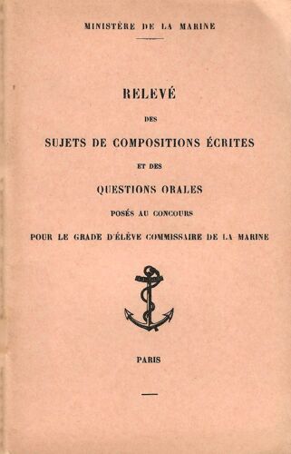 Relevé Des Sujets De Compositions Écrites... Grade Élève Commissaire De La Marine