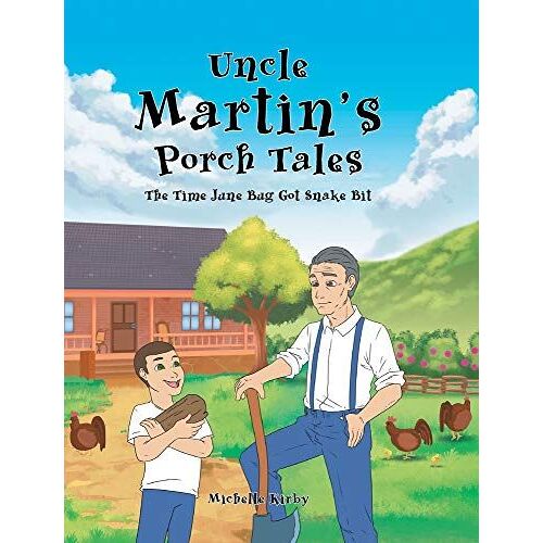 Uncle Martin's Porch Tales