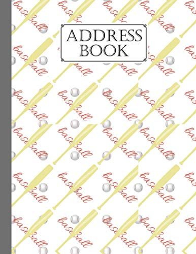 Address Book: Baseball Cover Address Book, Record Birthday, Phone Number, Address, Email And Notes, 120 Pages, Size 8.5" X 11" Design By Susan Fanning