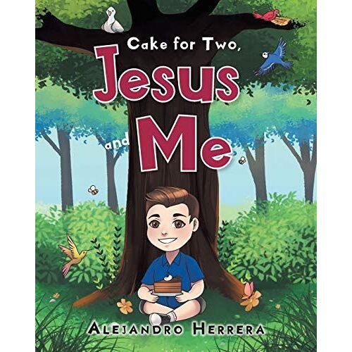 Cake For Two, Jesus And Me