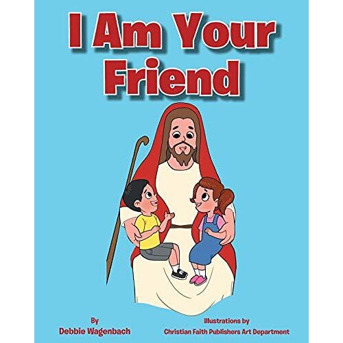 I Am Your Friend