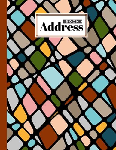 Address Book: Colors Cover Address Book Large Print, Record Birthday, Phone Number, Address, Email & Extra Notes | Size 8.5" X 11" By Marianne Ernst