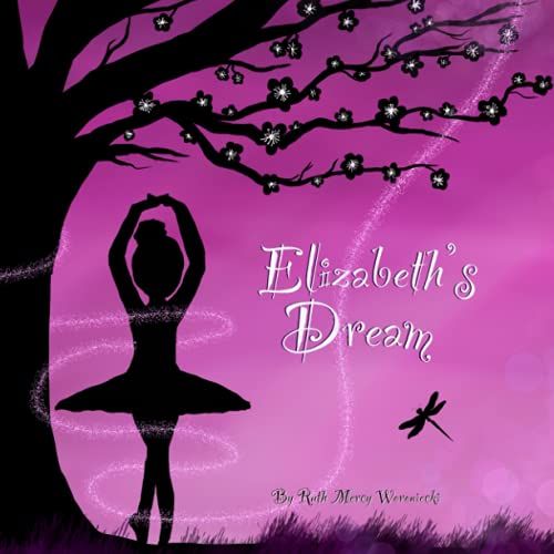 Elizabeth's Dream: The Best Dream Is The One We Give To Someone Else.