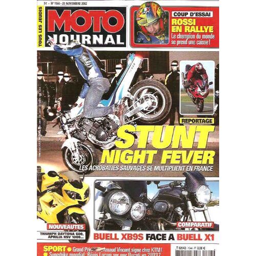 Moto Journal  1544 Buell Xb9 S Lightning Et Buell X1 Rossi Stunt