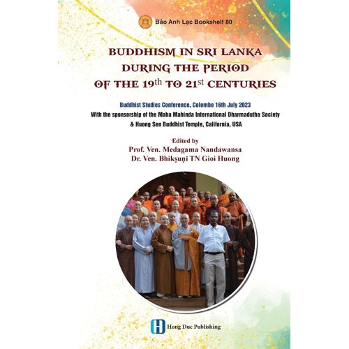 Buddhism In Sri Lanka During The Period Of The 19th To 21st Centuries
