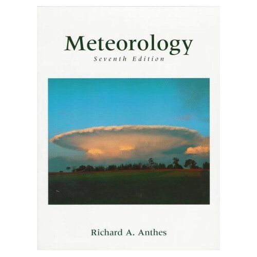 Meteorology Broché – 8 Août 1996 Édition En Anglais De Richard A. Anthes (Auteur)