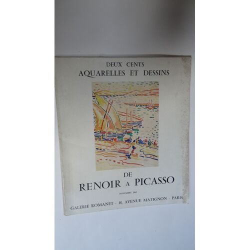 De Renoir A Picasso 200 Aquarelles Er Dessins
