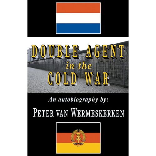Double Agent In The Cold War