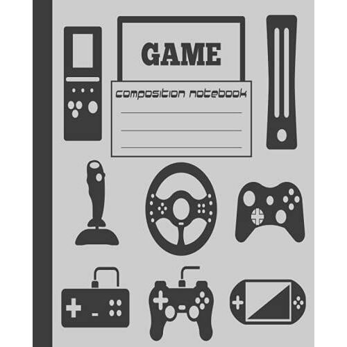 Video Game Composition Notebook: Wide-Ruled Composition Notebook For Gamers, Kids, Teens And Adults (Composition Notebooks)
