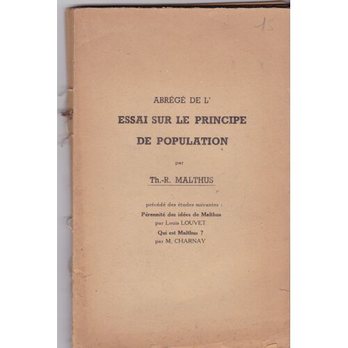 Les Cahiers De Contre-Courant 1956 Abrégé De L'essai Sur Le Principe De Population  Par Thomas-Robert Malthus  Pérennité Des Idées De Malthus