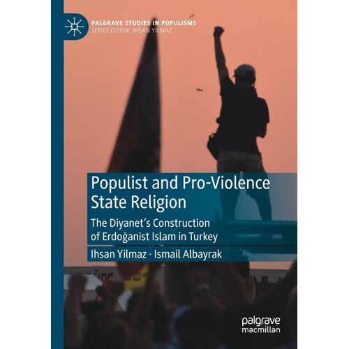 Populist And Pro-Violence State Religion