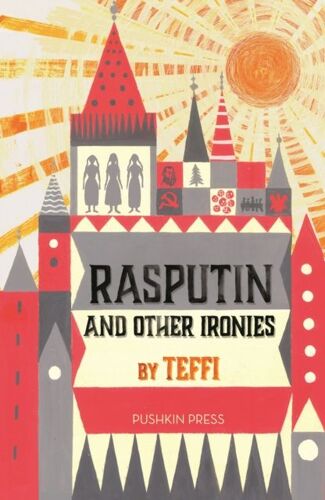 Rasputin And Other Ironies