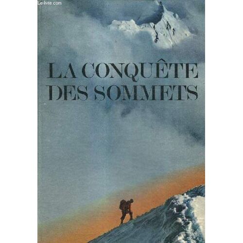 La Conquête Des Sommets (Collection Caravelle)