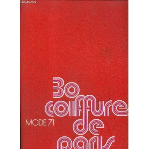 30 Coiffures De Paris - Mode 1971