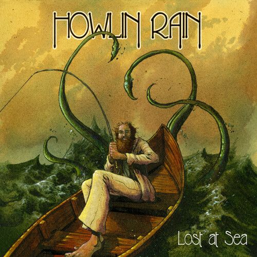 Howlin Rain - Lost At Sea: Rarities, Outtakes And Other Tales From The Deep [Vinyl Lp]