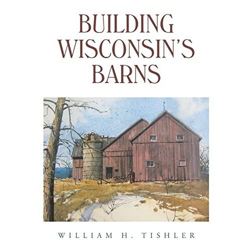 Building Wisconsin's Barns