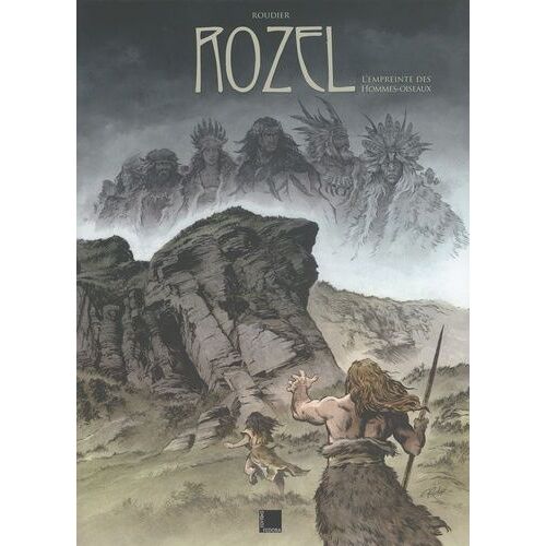 Rozel - L'empreinte Des Hommes-Oiseaux