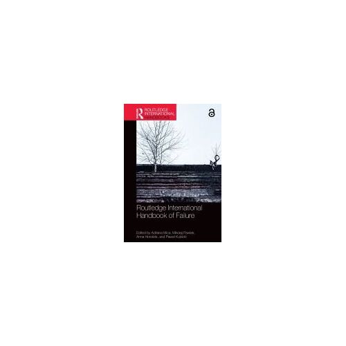 Routledge International Handbook Of Failure