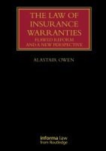 The Law Of Insurance Warranties