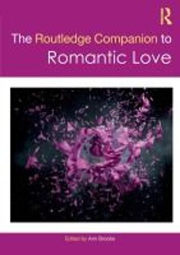 The Routledge Companion To Romantic Love