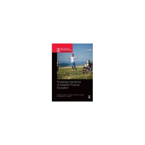 Routledge Handbook Of Adapted Physical Education