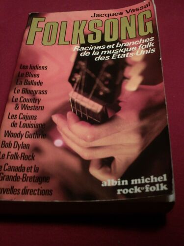 Folksong - Racines Et Branches De La Musique Folk Aux États-Unis