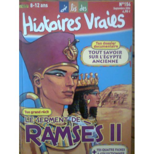 Je Lis Des Histoires Vraies N°154 Ramses Ii